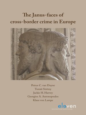 cover image of The Janus-faces of cross-border crime in Europe